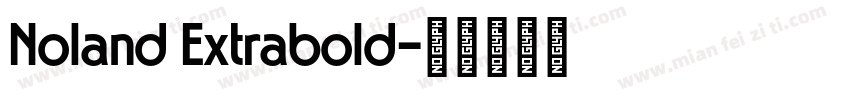 Noland Extrabold字体转换